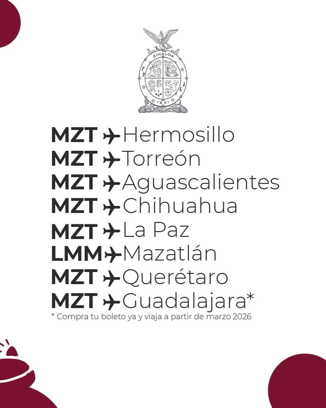 Listado de nuevas rutas aereas a Mazatlan: Hermosillo, Torreon, Aguascalientes, Chihuahua, La Paz, Queretaro y Guadalajara