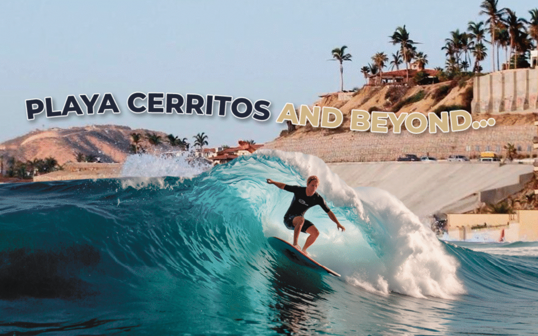 Playa Cerritos and Beyond: Why Baja California Sur is Redefining Coastal Living in 2026